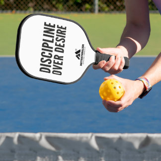 Raquette De Pickleball MOTIVATIONNALISME© Discipline Plutôt que Désir_