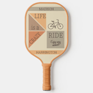 Raquette De Pickleball Nom personnalisé / Vie textuelle est un tour fou
