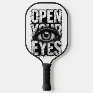 Raquette De Pickleball Ouvrez Vos Yeux Art Streetwear Gothique Grunge