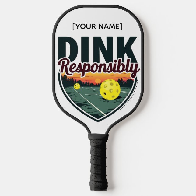 Raquette De Pickleball Pagaie de Pickleball "Dink Resposibly" (Recto)