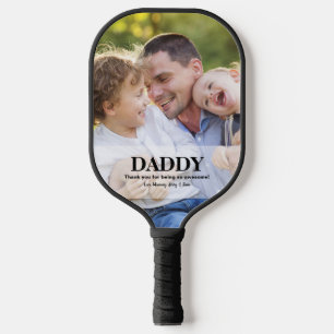 Raquette De Pickleball Papa, tu es génial avec des noms de photo personna