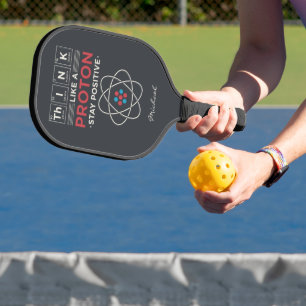 Raquette De Pickleball Penser Comme Une Chimie De Proton Nerd Personnalis