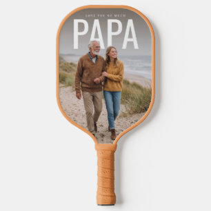 Raquette De Pickleball PhotoPop Amour Tu Papa Tellement