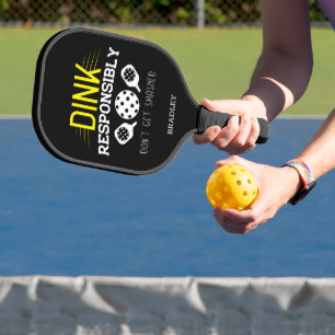 Raquette De Pickleball Pickleball Dink de manière responsable Typographie