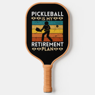 Raquette De Pickleball Pickleball est mon régime de retraite
