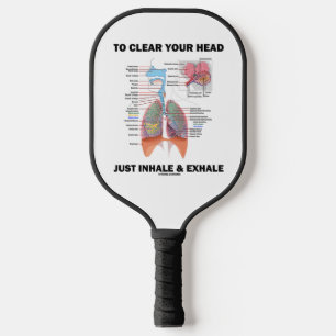 Raquette De Pickleball Pour Effacer Votre Tête Juste Inhaler Et Exhale Re