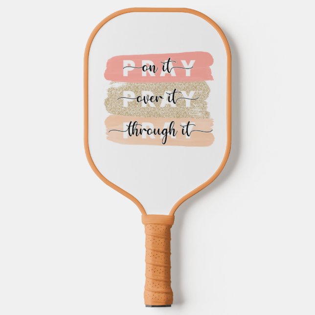 Raquette De Pickleball Pray On It Pickle Paddle (Recto)