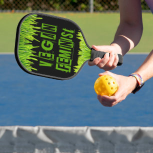 Raquette De Pickleball SlipperyJoe's veganisme féministe attention-grabbi