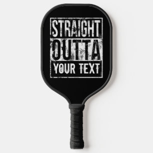 Raquette De Pickleball Straight Outta - Ajouter votre texte drôle 1980s p