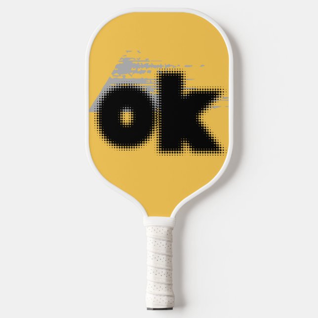 Raquette De Pickleball Titre : "OK Vibes - Simple & Bold" (Recto)