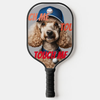 Raquette De Pickleball Touche-Moi ! Image personnelle de chien sur