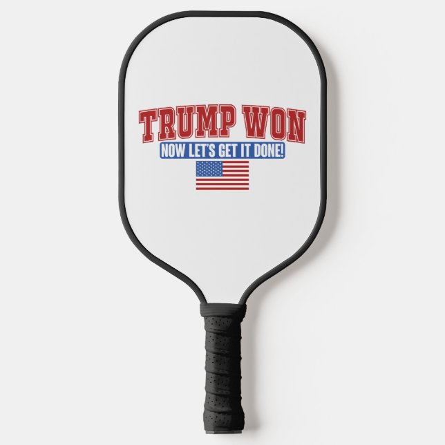 Raquette De Pickleball Trump Won Now Let Get (Recto)