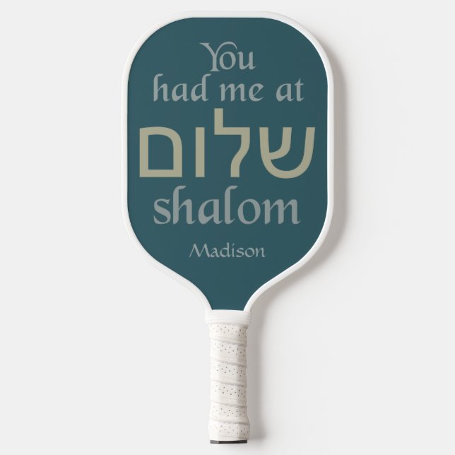 Raquette De Pickleball Vous m'aviez chez Shalom nom personnalisé (Recto)