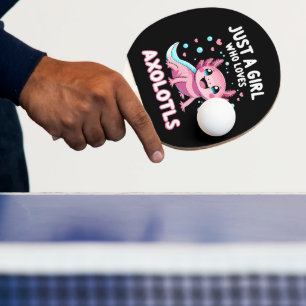 Raquette De Ping Pong Axolotl Kawaii Juste Une Fille Qui Aime Les Axolot