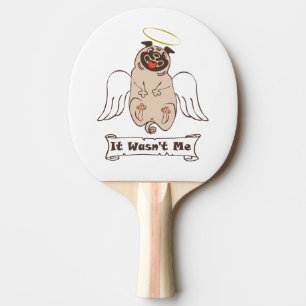 Raquette De Ping Pong Ce n'était pas moi ange carlin drôle de citation