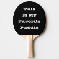 C'Est Ma Pagaie De Ping Pong préférée