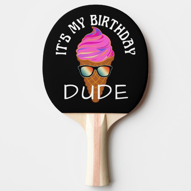 RAQUETTE DE PING PONG C'EST MON ANNIVERSAIRE MEC (Devant)