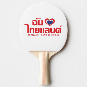 Raquette De Ping Pong I Heart (Love) Thaïlande ♥ Langage thaï Script