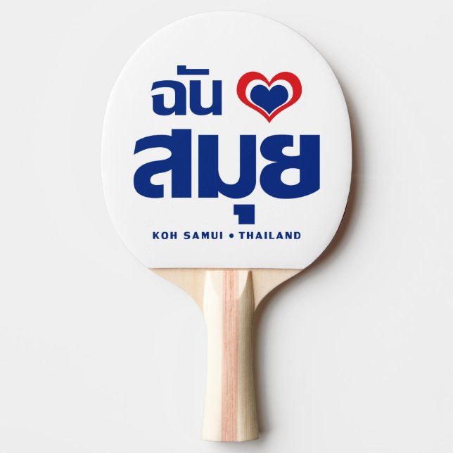 Raquette De Ping Pong J'aime Koh Samui ❤ Thaïlande (Devant)