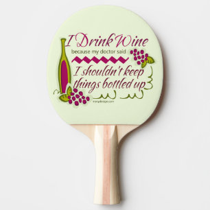 Raquette De Ping Pong Je bois la citation drôle de vin