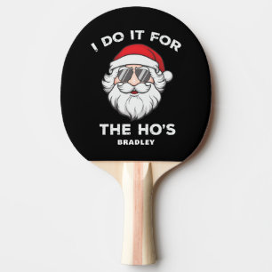 Raquette De Ping Pong Je le fais pour le Noël du héros Père Noël Nom drô