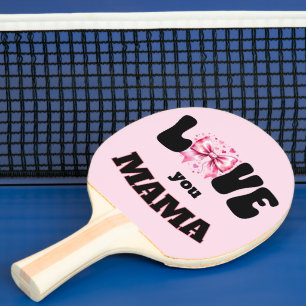 Raquette De Ping Pong Je t'aime Maman 