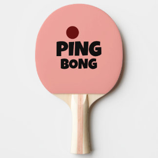 Raquette de Ping Pong jeu de mot Ping Bong. Cadeau