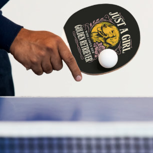 Raquette De Ping Pong Juste une fille qui aime son golden retriever
