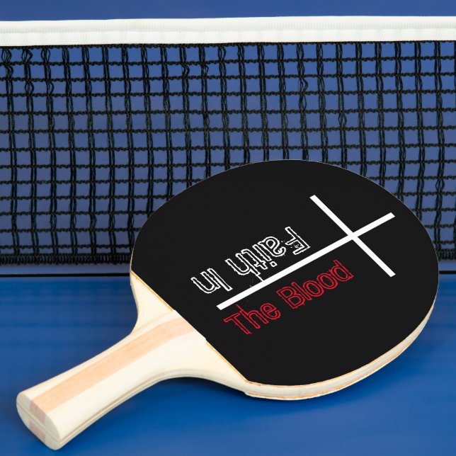 Raquette De Ping Pong La foi dans le sang Croix chrétienne (Insitu)