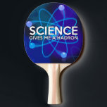 RAQUETTE DE PING PONG LA SCIENCE ME DONNE UN HADRON<br><div class="desc">Une pagaie de ping-pong cool,  branchée et amusante,  conçue comme un cadeau pour tous les scientifiques,  professeurs de sciences,  étudiants en sciences,  bref,  n'importe quel geek scientifique de votre vie (et qui vous inclut)! Conçu par Science Geekness© à l'adresse http://www.zazzle.com/sciencegeekness*</div>