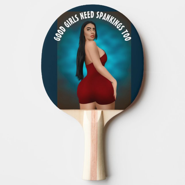 RAQUETTE DE PING PONG LES BONNES FILLES ONT BESOIN D'ESPAGNOLS TROP GRAN (Devant)