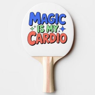 Raquette De Ping Pong Magic Is My Cardio – Funny Witchy Ping Pong Paddle