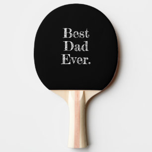 Raquette De Ping Pong Meilleur Papa Jamais Typographie Dessinée à la Mai