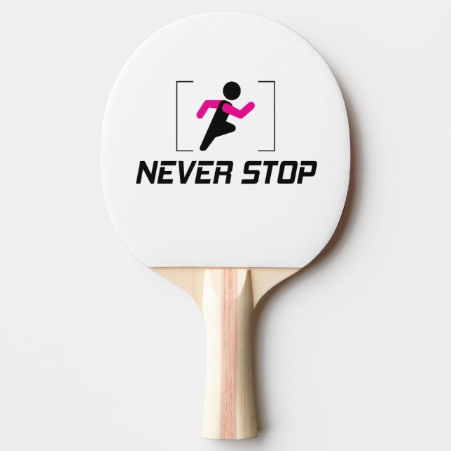 Raquette De Ping Pong N'arrêtez jamais la conception motivationnelle pou (Devant)