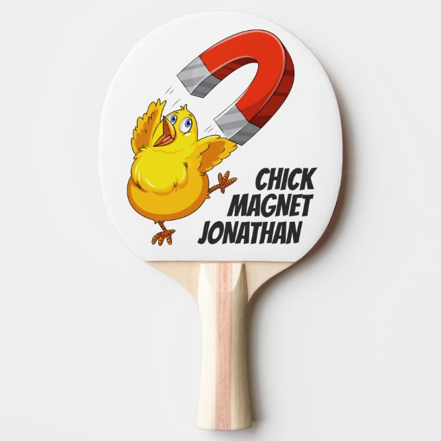 Raquette De Ping Pong Nom personnalisé Chick Magnet (Devant)