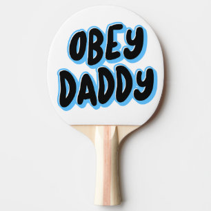 RAQUETTE DE PING PONG OBEY DADDY PING PONG PADDLE