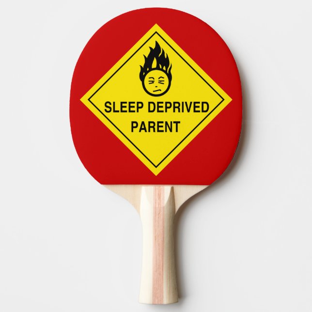 Raquette De Ping Pong Parent privé du sommeil (Devant)