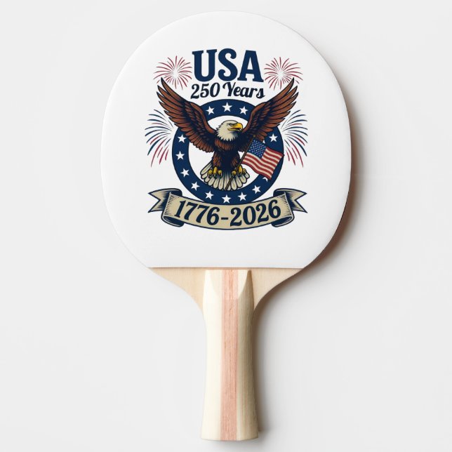 Raquette De Ping Pong Patriotic American Eagle 250 Years 1776-2026 (Devant)