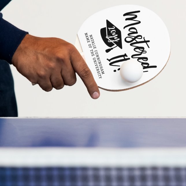 Raquette De Ping Pong Personalized Masters Degree Graduation Mastered It (Insitu)