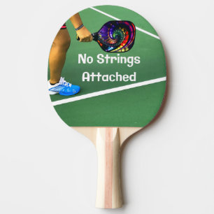 Raquette De Ping Pong Pickleball Funny No Strings Attaché