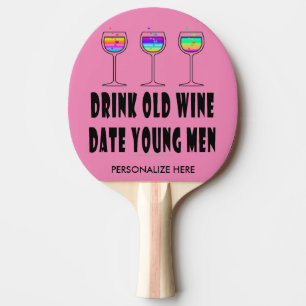 RAQUETTE DE PING PONG PING PONG PADDLE - BOIRE VIN VIEUX, DATE JEUNES HO