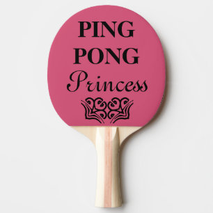 Raquette De Ping Pong Ping Pong Princess Funny Texte Humour