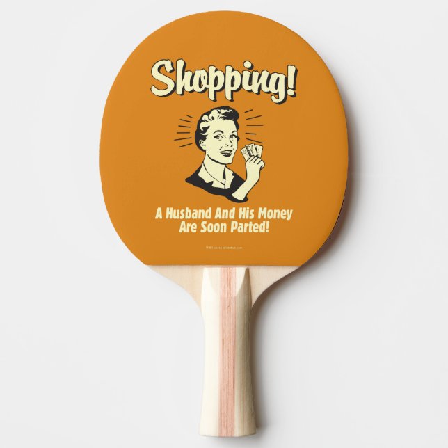 Raquette De Ping Pong Shopping : Le mari et son argent (Devant)