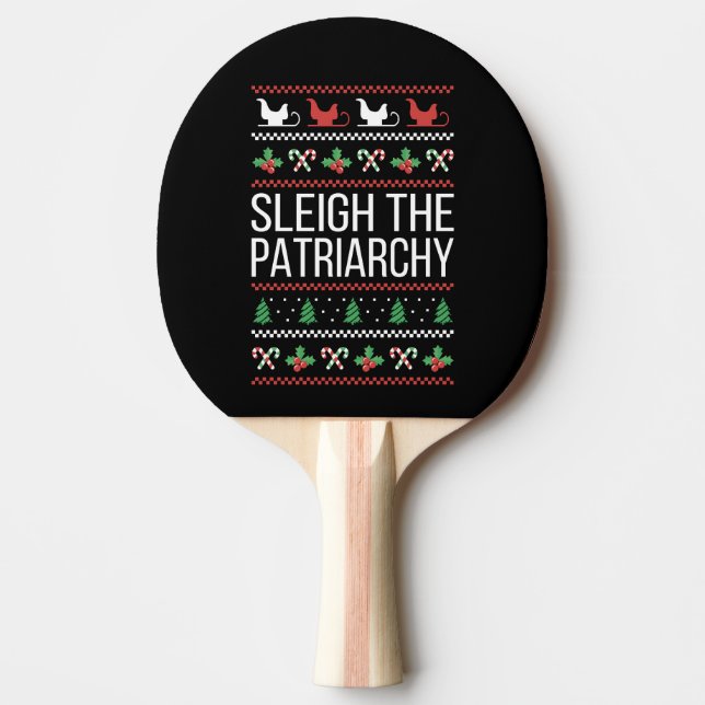 Raquette De Ping Pong Sleigh The Patriarchy II (Devant)