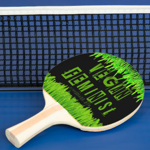 Raquette De Ping Pong SlipperyJoe's veganisme féministe attention-grabbi