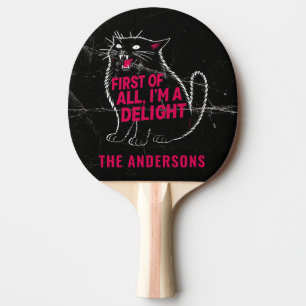 Raquette De Ping Pong Tout d'abord, je suis un chat noir rugissant ravis