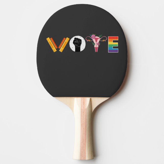 Raquette De Ping Pong VOTE Books Uterus LGBT Support (Devant)