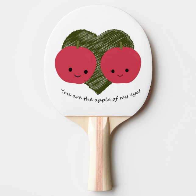 Raquette De Ping Pong Vous êtes la pomme de mon oeil (Devant)