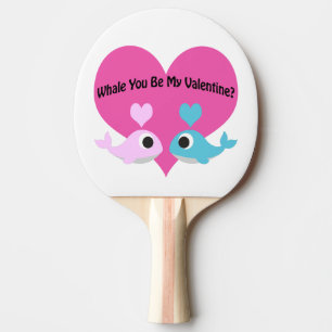 Raquette De Ping Pong Whale Tu Es Ma Valentine ?