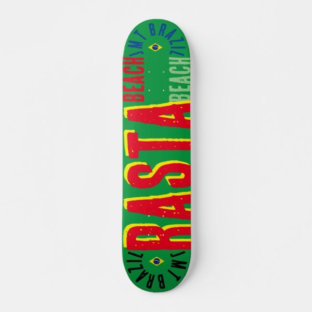 RASTA JMT BRÉSIL Planche de Skateboard 7 3/4" (Devant)